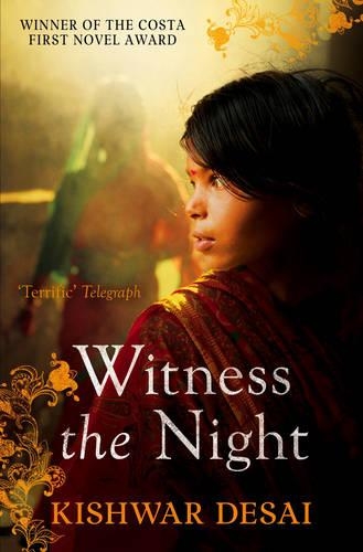 Паперова книга «Witness the Night», автор Кішвар Десаї - фото №1