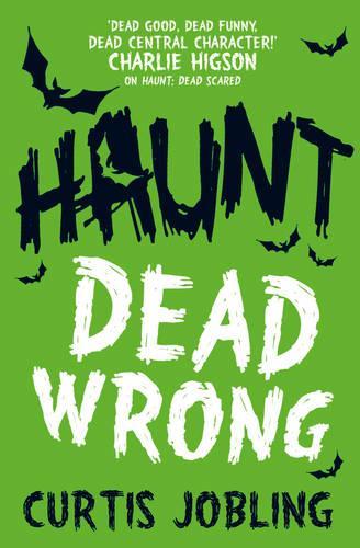 Бумажная книга «Haunt: Dead Wrong», автор Кертис Джоблинг - фото №1