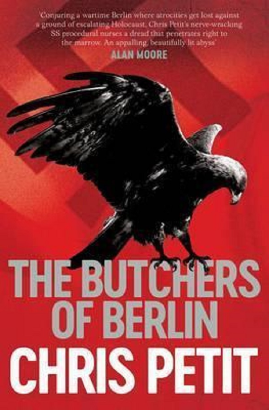 Бумажная книга «The Butchers of Berlin», автор Крис Пети - фото №1