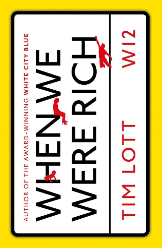Бумажная книга «When We Were Rich», автор Тим Лотт - фото №1