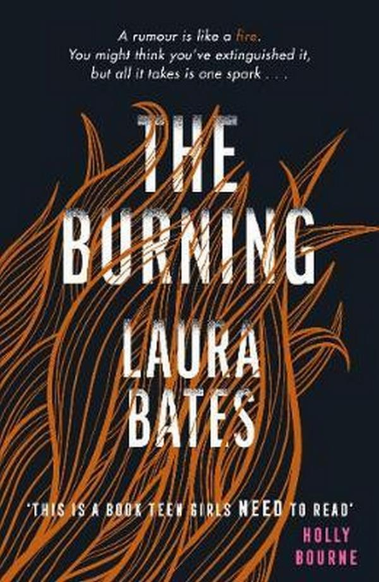 Паперова книга «The Burning», автор Лаура Бейтс - фото №1