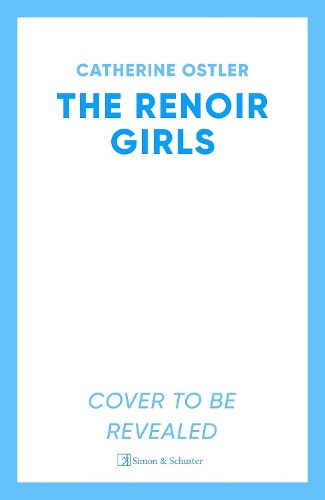 Бумажная книга «The Renoir Girls: A Hidden History of Art, War & Betrayal», автор Кэтрин Остлер - фото №1
