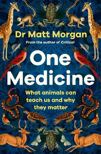 Паперова книга «One Medicine: How understanding animals can save our lives» - фото №1