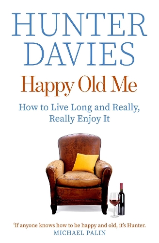 Паперова книга «Happy Old Me: How to Live A Long Life, and Really Enjoy It», автор Хантер Девіс - фото №1