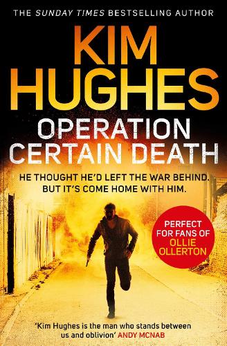 Паперова книга «Operation Certain Death: A Dom Riley Thriller», автор Кім Хьюз - фото №1