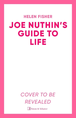 Паперова книга «Joe Nuthin's Guide to Life: 'A real joy' –Hazel Prior» - фото №1