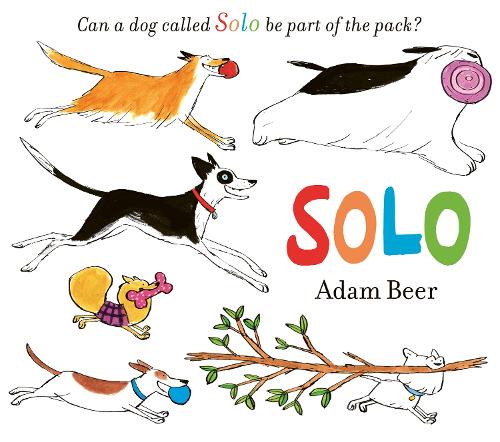 Бумажная книга «Solo: Can a dog called Solo be part of the pack?», автор Адам Бир - фото №1