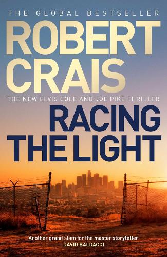 Бумажная книга «Racing the Light: The New ELVIS COLE and JOE PIKE Thriller», автор Роберт Крейс - фото №1