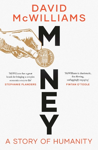 Паперова книга «Money: A Story of Humanity», автор Девід Маквільямс - фото №1