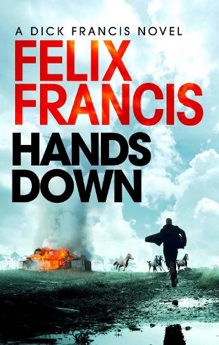 Бумажная книга «Hands Down: A gripping, galloping Sid Halley thriller», автор Феликс Фрэнсис - фото №1