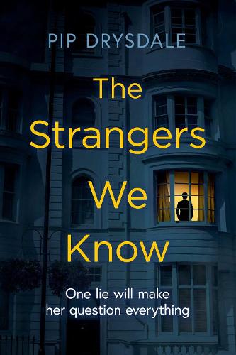 Бумажная книга «The Strangers We Know», автор Пип Драйсдейл - фото №1