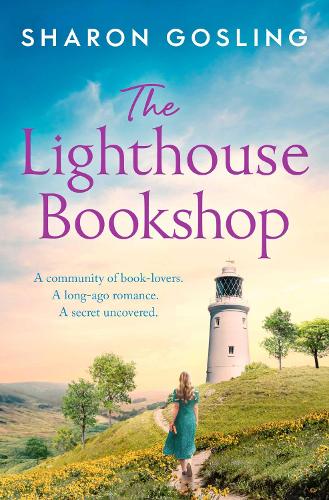 Бумажная книга «The Lighthouse Bookshop: the contemporary romance of the summer», автор Шэрон Гослинг - фото №1