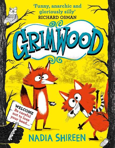 Бумажная книга «Grimwood: Laugh your head off with the funniest new series of the year», автор Надя Ширин - фото №1