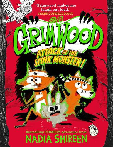 Бумажная книга «Grimwood: Attack of the Stink Monster!: The funniest book you'll read this winter!», автор Надя Ширин - фото №1