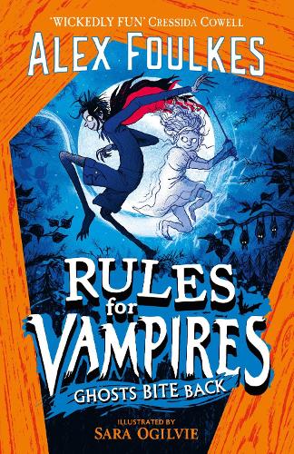 Бумажная книга «Rules for Vampires: Ghosts Bite Back», автор Алекс Фоулкс - фото №1
