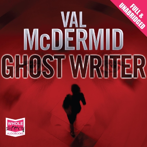 Аудіокнига «Ghost Writer», автор Вел Макдермід - фото №1
