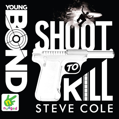 Аудіокнига «Young Bond: Shoot to Kill» - фото №1