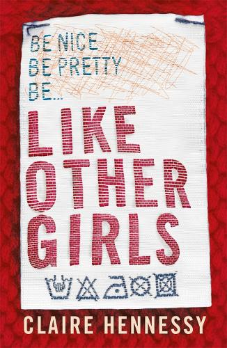 Бумажная книга «Like Other Girls», автор Клэр Хеннесси - фото №1