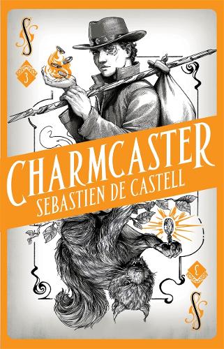Паперова книга «Spellslinger 3: Charmcaster: Book Three in the page-turning new fantasy series», автор Себастьєн де Кастель - фото №1