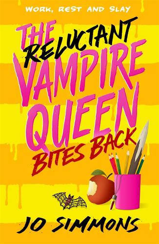 Бумажная книга «The Reluctant Vampire Queen Bites Back (The Reluctant Vampire Queen 2)», автор Джо Симмонс - фото №1