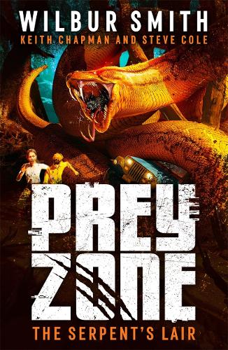 [object Object] «Prey Zone: The Serpent's Lair», авторів Кіт Чепмен, Стів Коул, Вілбур Сміт - фото №1