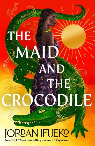 Бумажная книга «The Maid and the Crocodile: A Novel in the World of Raybearer», автор Джордан Ифуэко - фото №1