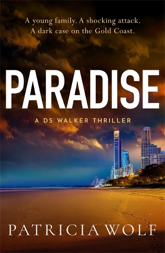 Бумажная книга «Paradise: A totally addictive crime thriller packed with jaw-dropping twists», автор Патриция Вульф - фото №1
