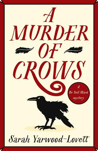 Паперова книга «A Murder of Crows: A completely gripping British cozy mystery perfect for fall 2025», автор Сара Ярвуд-Ловетт - фото №1