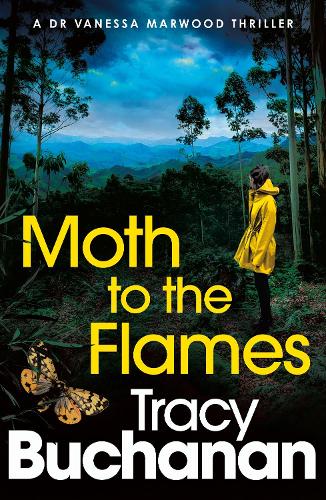 Бумажная книга «Moth to the Flames: A BRAND NEW absolutely unputdownable crime thriller for 2025!», автор Трейси Бьюкенен - фото №1