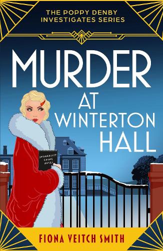 Паперова книга «Murder at Winterton Hall: An utterly addictive and unputdownable cozy Golden Age murder mystery», автор Фіона Вітч Сміт - фото №1