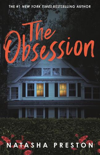 Бумажная книга «The Obsession: The latest killer thriller from the queen of surprise endings», автор Наташа Престон - фото №1