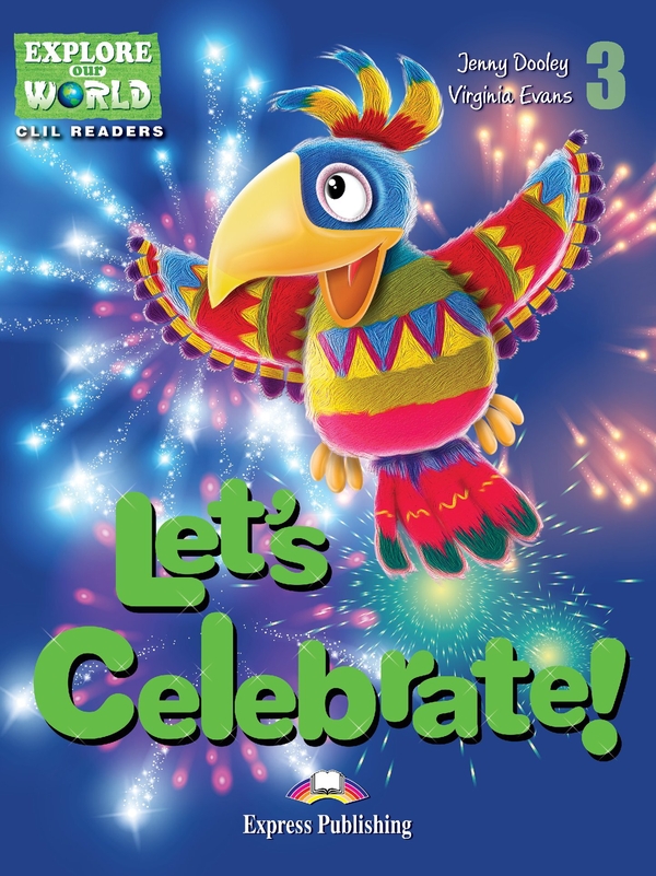 [object Object] «Let's Celebrate CLIL readers», авторів Дженні Дулі, Вірджинія Еванс - фото №1