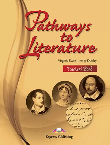 [object Object] «Pathways to Literature. Teacher's Book», авторів Вірджинія Еванс, Дженні Дулі - фото №1