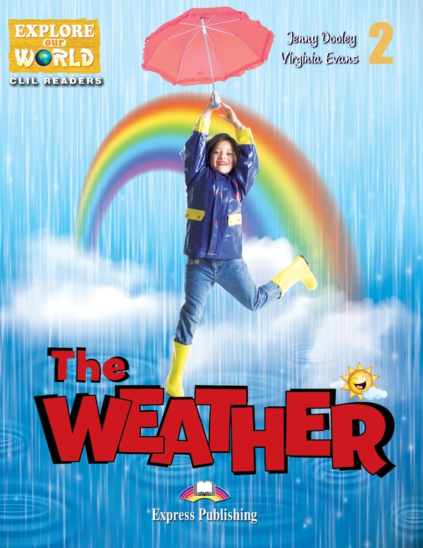 [object Object] «The Weather. Reader (with DigiBooks App.)», авторів Дженні Дулі, Вірджинія Еванс - фото №1