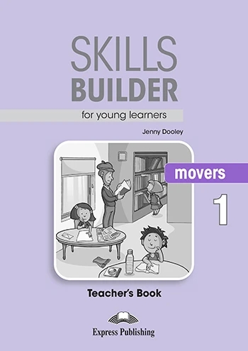 Паперова книга «Skills Builder Movers 1 Teacher's Book», автор Дженні Дулі - фото №1