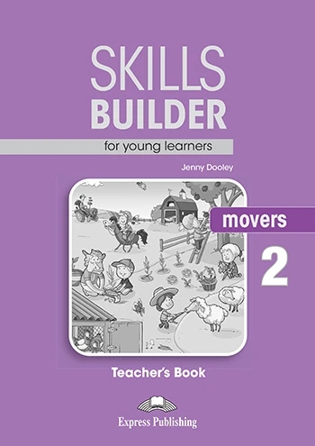 Бумажная книга «Skills Builder Movers 2 Teacher's Book», автор Дженни Дули - фото №1