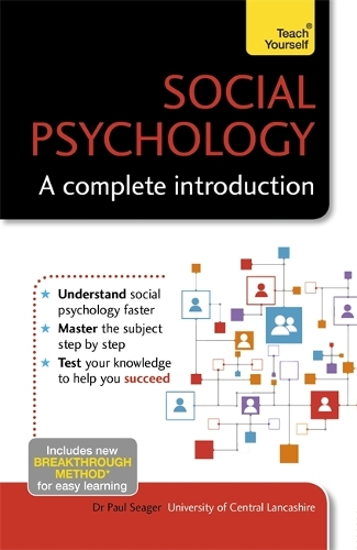 Паперова книга «Social Psychology: A Complete Introduction: Teach Yourself», автор Пол Сігер - фото №1