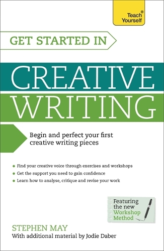 Бумажная книга «Get Started in Creative Writing: Begin and perfect your first creative writing pieces», авторов Джоди Дабер, Стивен Мэй - фото №1