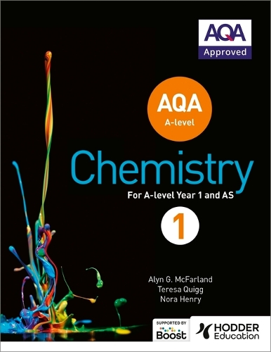 Паперова книга «AQA A Level Chemistry Student Book 1», авторів Алін Г. МакФарланд, Нора Генрі - фото №1