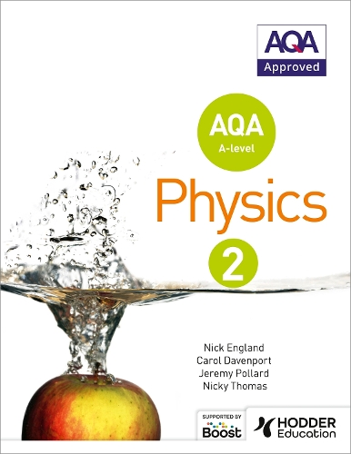 Паперова книга «AQA A Level Physics Student Book 2», авторів Керол Девенпорт, Джеремі Поллард, Нікі Томас - фото №1