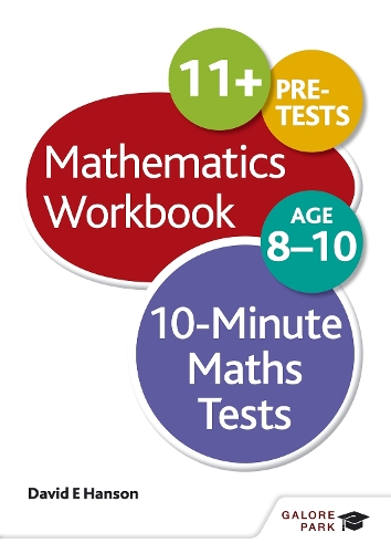 Бумажная книга «10-Minute Maths Tests Workbook Age 8-10», автор Дэвид Э. Хансон - фото №1