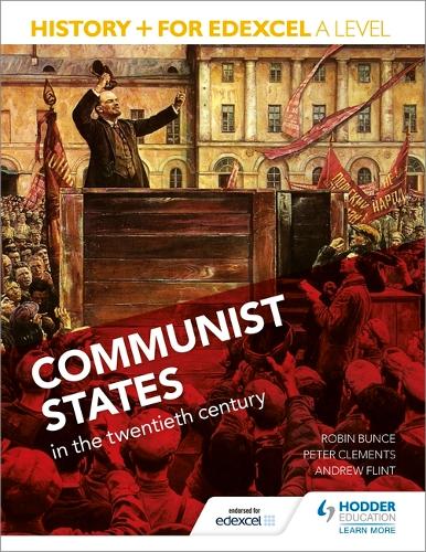 Паперова книга «History+ for Edexcel A Level: Communist states in the twentieth century», авторів Робін Банс, Сара Уорд - фото №1
