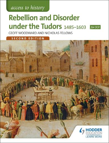 Бумажная книга «Access to History: Rebellion and Disorder under the Tudors 1485-1603 for OCR Second Edition», автор Николас Феллоуз - фото №1