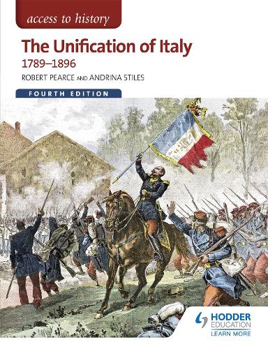 Бумажная книга «Access to History: The Unification of Italy 1789-1896 Fourth Edition», автор Роберт Пирс - фото №1