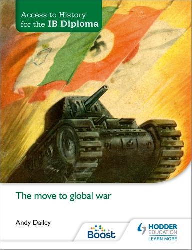 Бумажная книга «Access to History for the IB Diploma: The move to global war», автор Кеннет А. Дэйли - фото №1