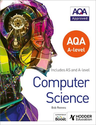 Бумажная книга «AQA A level Computer Science», автор Боб Ривз - фото №1