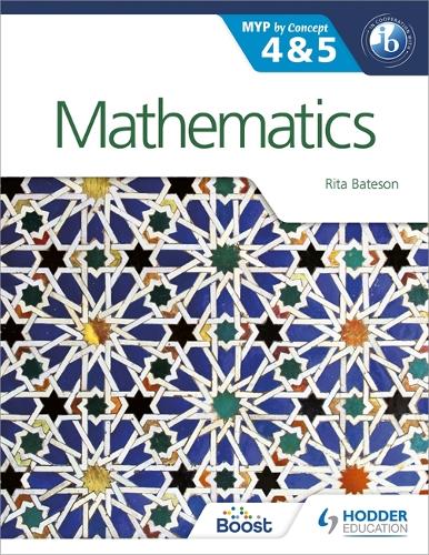 Паперова книга «Mathematics for the IB MYP 4 & 5: By Concept», автор Ріта Бейтсон - фото №1