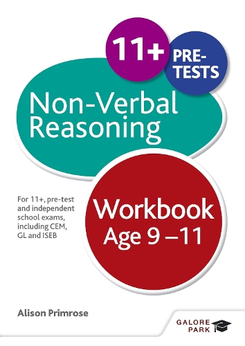 Бумажная книга «Non-Verbal Reasoning Workbook Age 9-11: For 11+, pre-test and independent school exams including CEM, GL and ISEB», автор Элисон Примроуз - фото №1