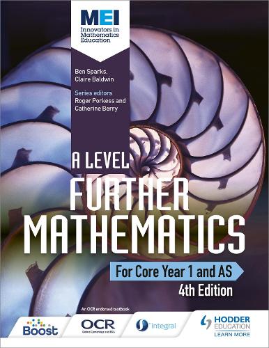 Паперова книга «MEI A Level Further Mathematics Core Year 1 (AS) 4th Edition», авторів Бен Спаркс, Клер Болдуін - фото №1