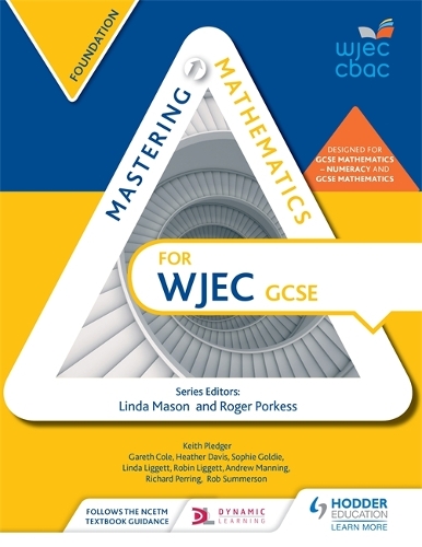 Бумажная книга «Mastering  Mathematics for WJEC GCSE: Foundation», авторов Гарет Коул, Хизер Дэвис, Кит Пледжер, Роб Саммерсон, Софи Голди - фото №1
